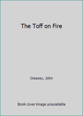 The Toff on Fire B015ETMID8 Book Cover