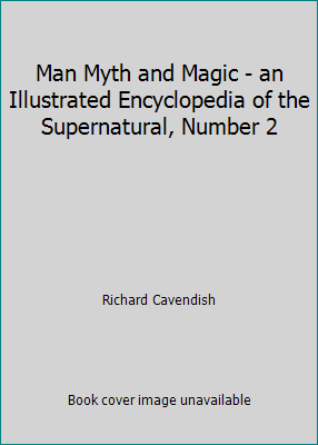Man Myth and Magic - an Illustrated Encyclopedi... B006RMODAI Book Cover