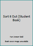 Paperback Sort it Out (Student Book) Book