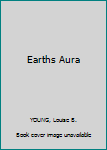 Hardcover Earths Aura Book