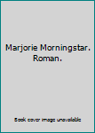 Perfect Paperback Marjorie Morningstar. Roman. Book