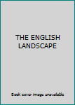 Hardcover THE ENGLISH LANDSCAPE Book