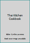 Paperback Thai Kitchen Cookbook Book