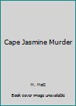 Hardcover Cape Jasmine Murder Book