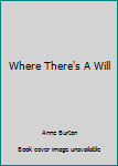 Paperback Where There's A Will Book