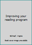 Hardcover Improving your reading program Book