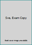 Sve, Exam Copy