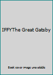 IFFYThe Great Gatsby