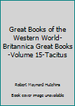 Hardcover Great Books of the Western World-Britannica Great Books-Volume 15-Tacitus Book