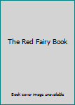 The Red Fairy Book