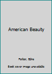 Hardcover American Beauty Book