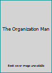 The Organization Man