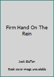 Hardcover Firm Hand On The Rein Book