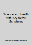 Imitation Leather Science and Health with Key to the Scriptures Book