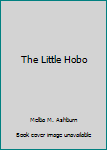 Paperback The Little Hobo Book