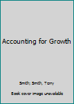 Paperback Accounting for Growth Book