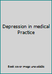 Unknown Binding Depression in medical Practice Book