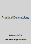 Hardcover Practical Dermatology Book