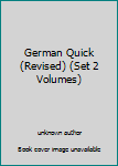 Paperback German Quick (Revised) (Set 2 Volumes) [Chinese] Book