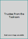 Hardcover Trustee From the Toolroom Book