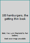 Hardcover 100 hamburgers, the getting thin book