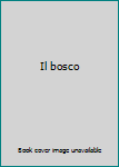 Perfect Paperback Il bosco Book