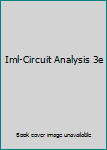 Paperback Iml-Circuit Analysis 3e Book