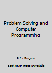 Paperback Problem Solving and Computer Programming Book