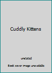 Board book Cuddly Kittens Book