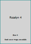 Paperback Rozalyn 4 Book
