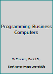 Hardcover Programming Business Computers Book