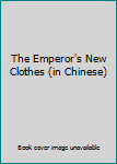The Emperor's New Clothes