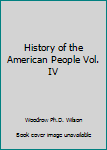 Hardcover History of the American People Vol. IV Book