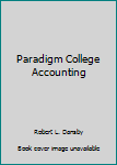 Hardcover Paradigm College Accounting Book