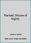 Hardcover Marked (House of Night) Book
