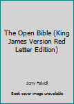 Hardcover The Open Bible (King James Version Red Letter Edition) Book