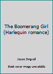 The Boomerang Girl