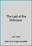 Unknown Binding The Last of the Mohicans Book