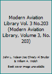 Hardcover Modern Aviation Library Vol. 3 No.203 (Modern Aviation Library, Volume 3, No. 203) Book