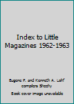 Hardcover Index to Little Magazines 1962-1963 Book
