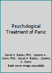 Hardcover Psychological Treatment of Panic Book