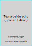 Paperback Teoría del derecho (Spanish Edition) Book