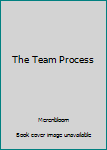 Paperback The Team Process Book