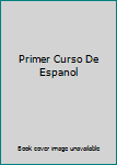 Hardcover Primer Curso De Espanol Book