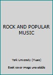 Paperback ROCK AND POPULAR MUSIC Book