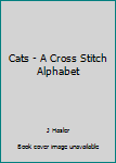 Hardcover Cats - A Cross Stitch Alphabet Book
