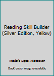 Paperback Reading Skill Builder (Silver Edition, Yellow) Book