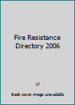 Paperback Fire Resistance Directory 2006 Book