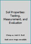 Paperback Soil Properties: Testing, Measurement, and Evaluation Book