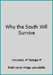 Why The South Will Survive